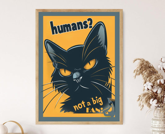 Affiche "Humains, Pas Un Grand Fan" – Poster Citations Inspirantes